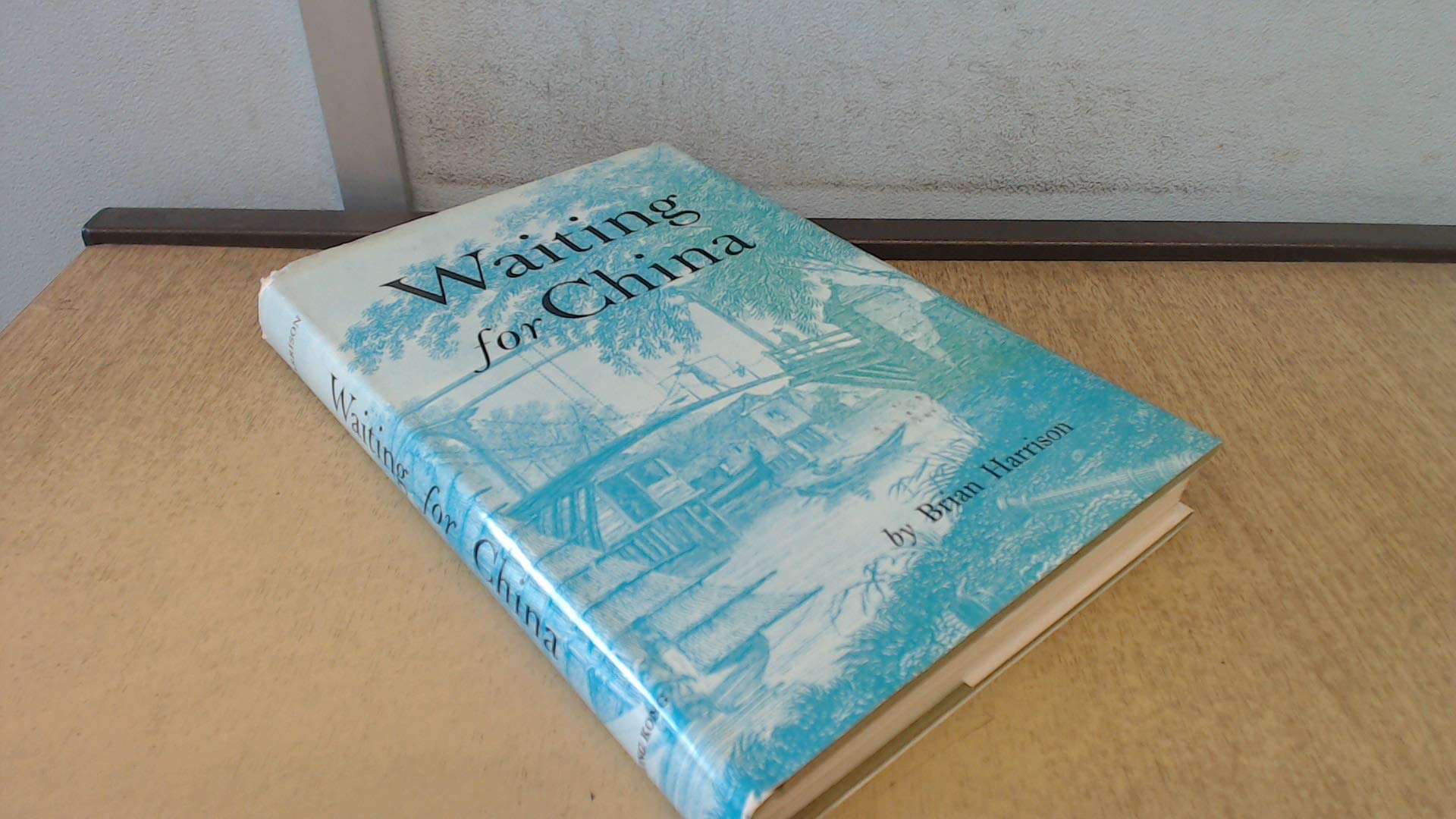Waiting for China: Anglo-Chinese College of Malacca, 1818-43 and Early Nineteenth Century Missions Religion & Esotericism