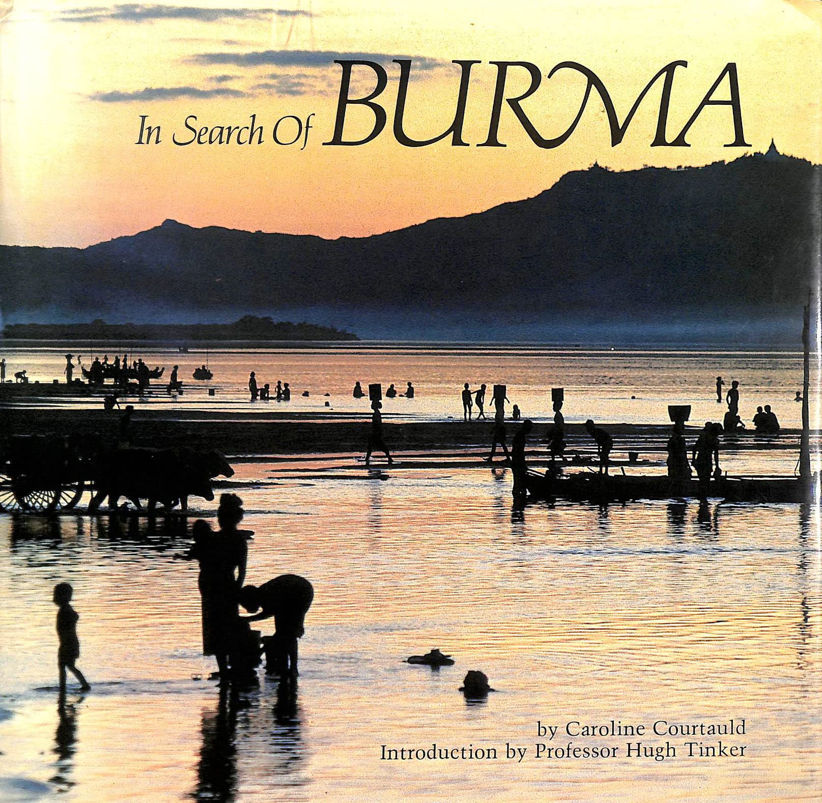 IN SEARCH OF BURMA. book