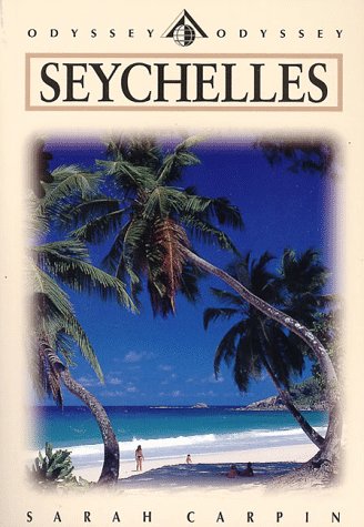 Seychelles (Odyssey Illustrated Guides) Leisure, Home & Garden