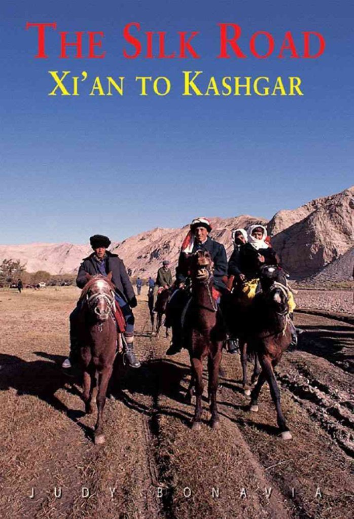 The Silk Road: From Xi'an to Kashgar book