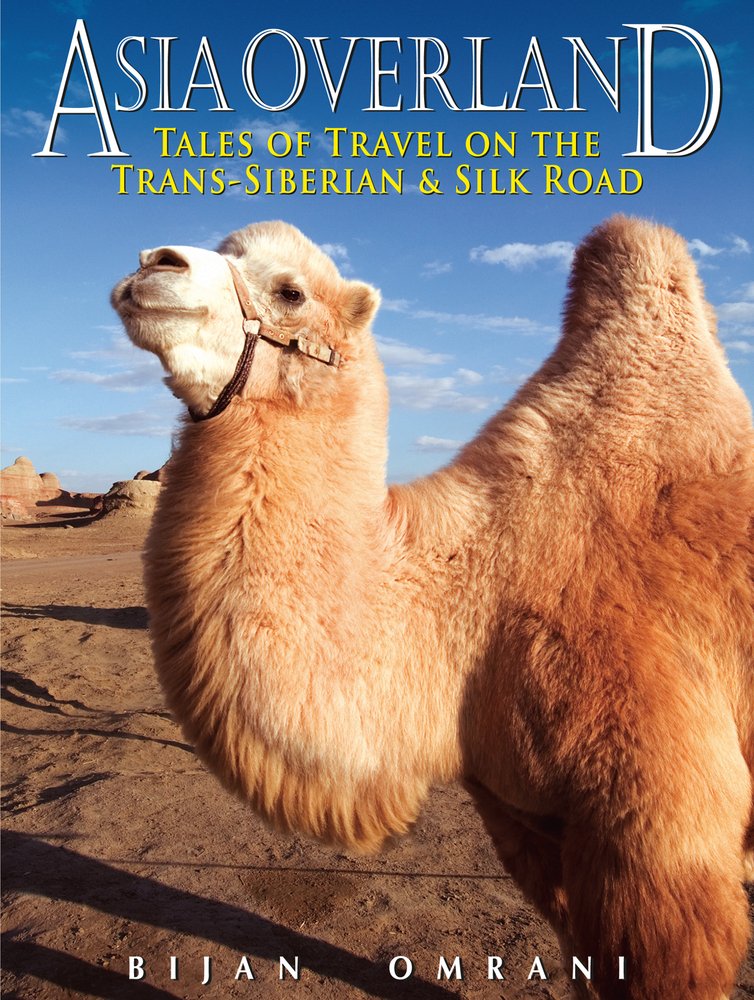 Asia Overland: Tales of Travel on the TRANS-Siberian & Silk Road (Odyssey Guides) Leisure, Home & Garden