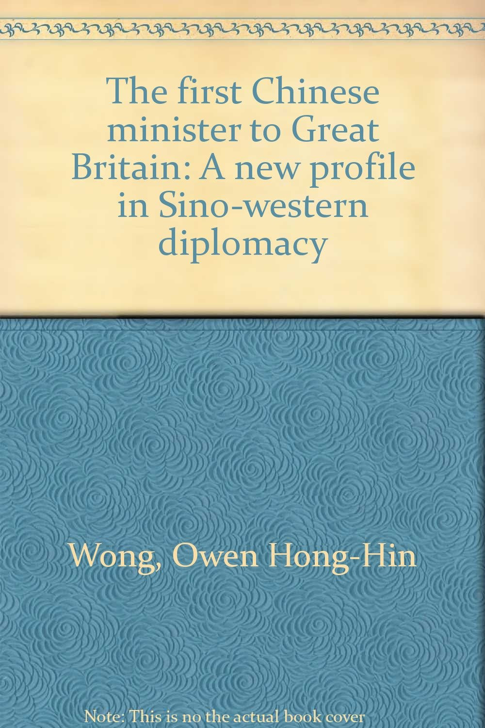 A New Profile in Sino-Western Diplomacy: The First Books