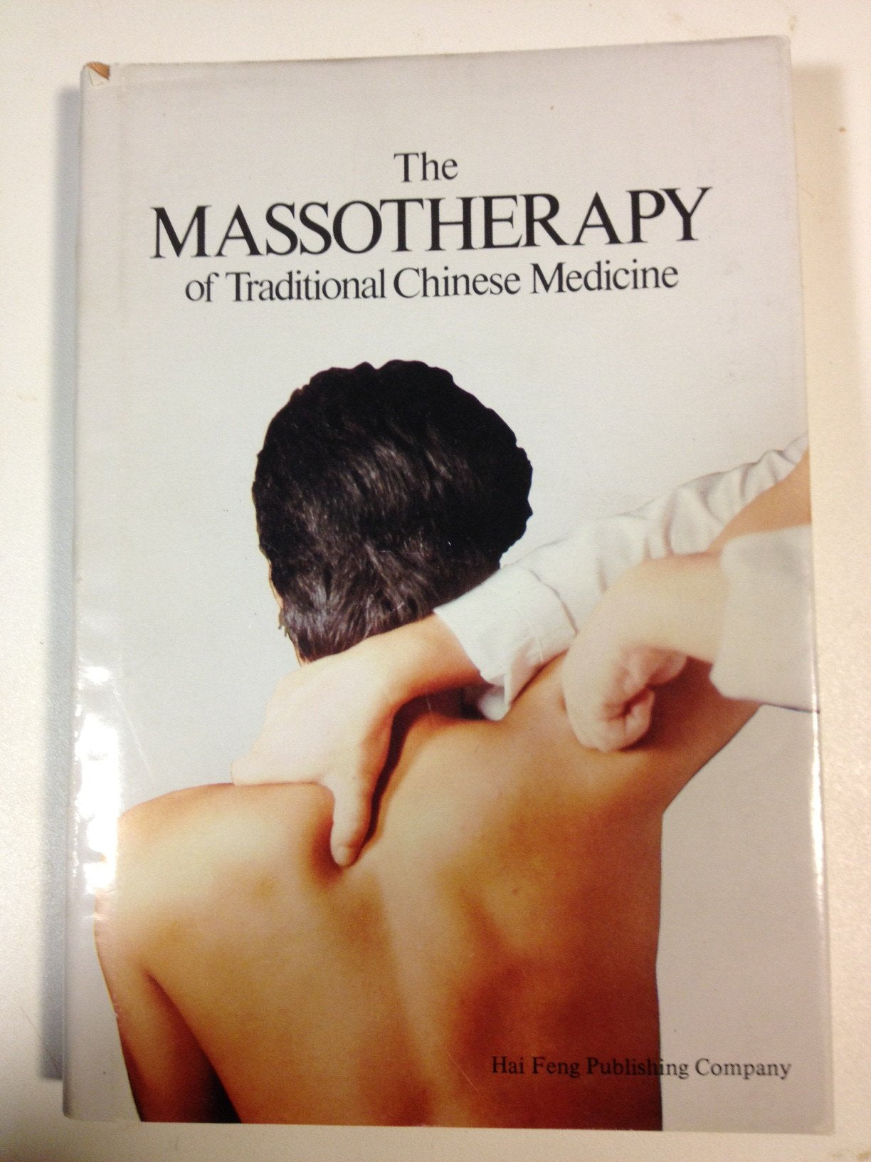The Massotherapy of Traditional Chinese Medicine Books
