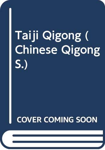 Taiji Qigong (Chinese Qigong S.) Health, Nutrition & Fitness