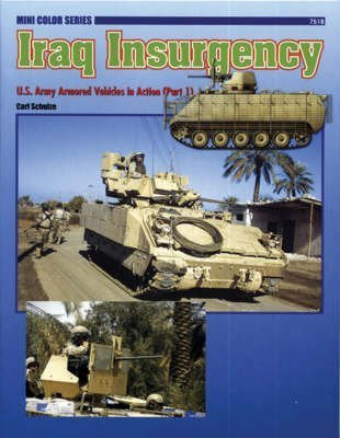 7518 Iraq Insurgency: U.S. Army Armored Vehicles in Action (Part 1) Social Sciences