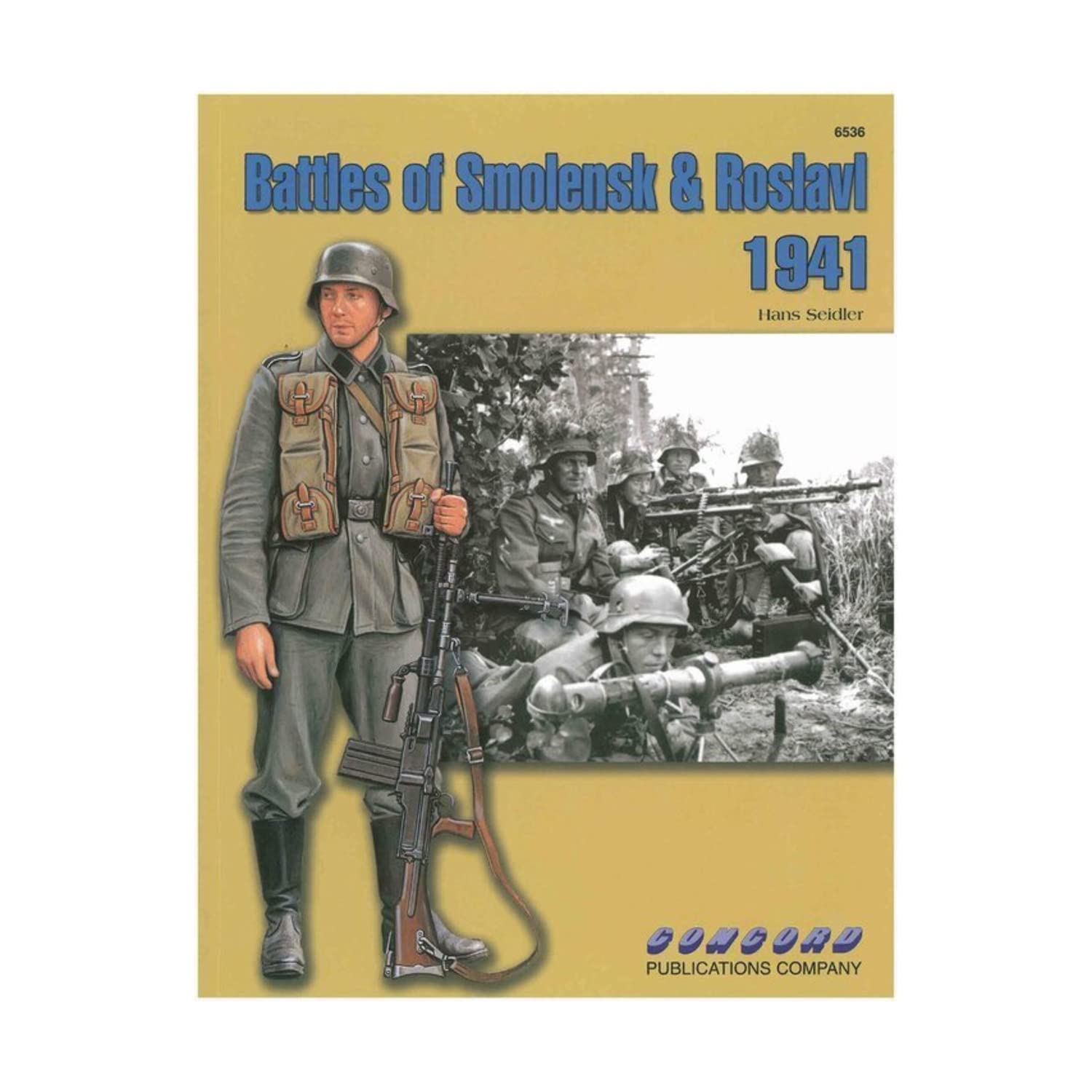 6536: Battles of Smolensk & Roslavl 1941 Social Sciences