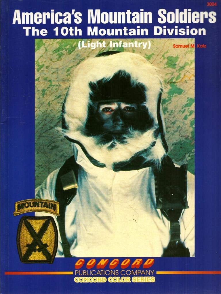 3004: America's Mountain Soldiers: The 10th Mountain Division3004 book