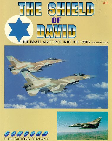 Shield of David: Israeli Air Force into the 1990s (Firepower Pictorial Special 2000 S.) Social Sciences