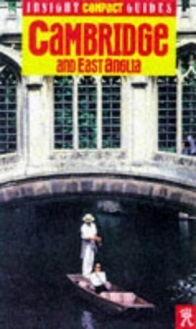 Cambridge and East Anglia Insight Compact Guide (Insight Compact Guides) Leisure, Home & Garden
