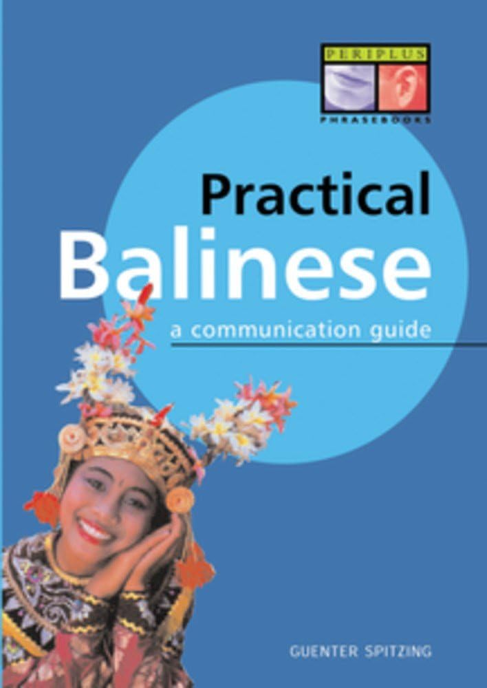 Practical Balinese: A Communication Guide Foreign Languages ​​& Dictionaries