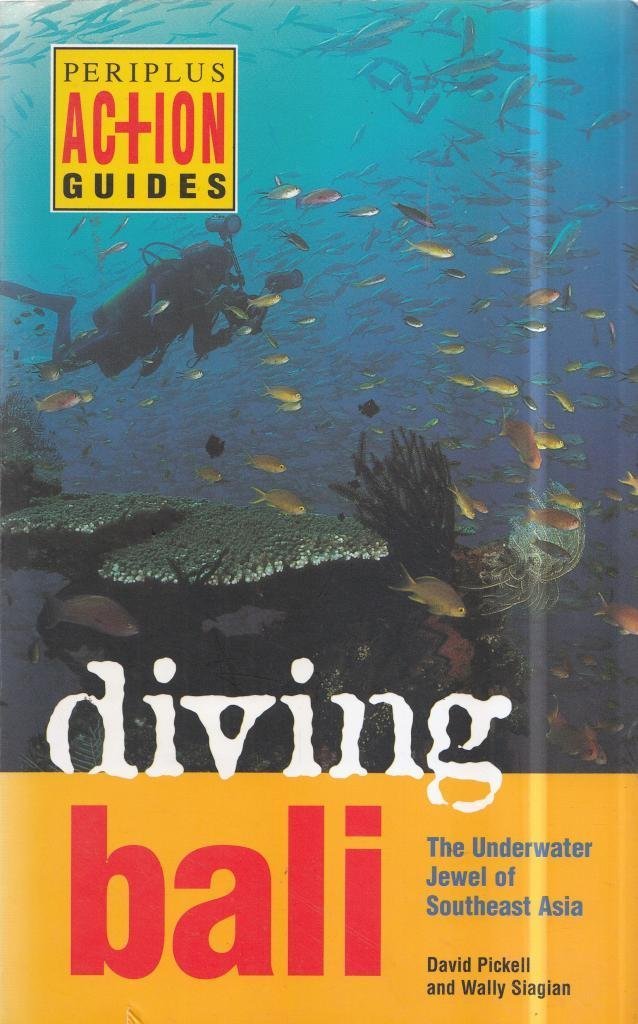 Diving Bali: The Underwater Jewel of Southeast Asia (Periplus Action Guides) Leisure, Home & Garden