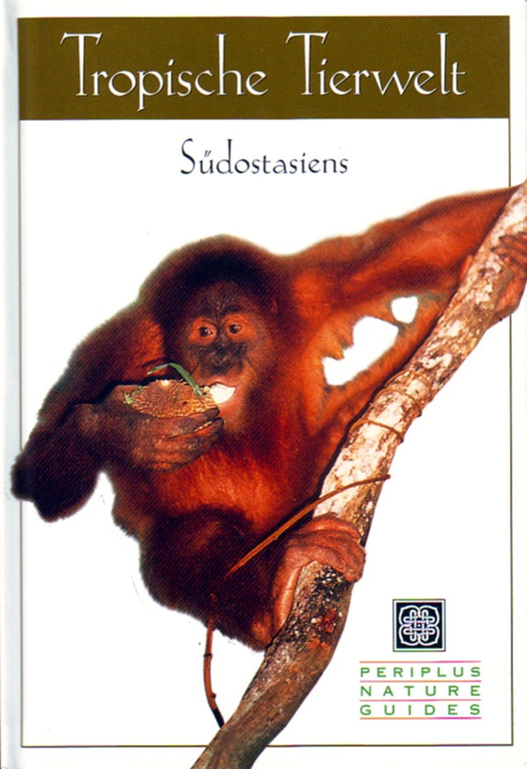 Tropische Tierwelt Südostasiens Books
