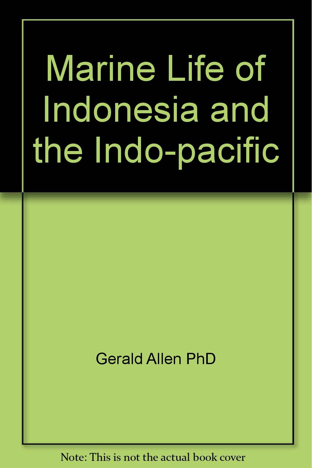 Marine Life of Indonesia and the Indo-pacific Books