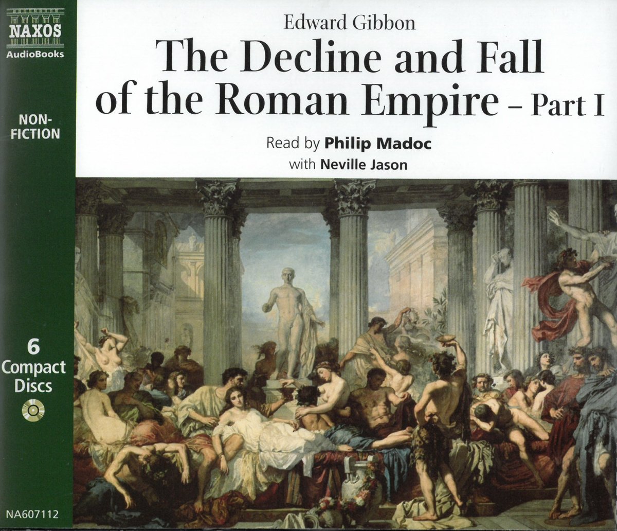 The Decline and Fall of the Roman Empire: Pt. 1 (Classic non-fiction) cd