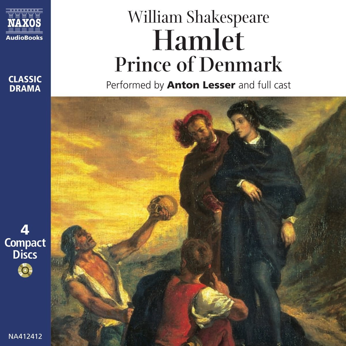 Hamlet: Prince of Denmark (Classic Drama S.) Drama