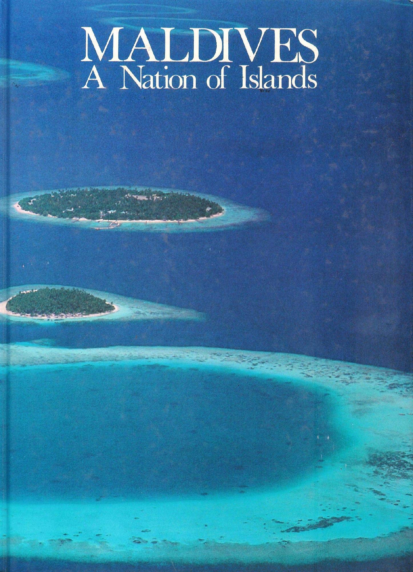 Maldives: A Nation of Islands Books