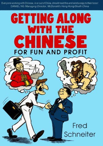 Getting Along with the Chinese Business, Finance & Career Books