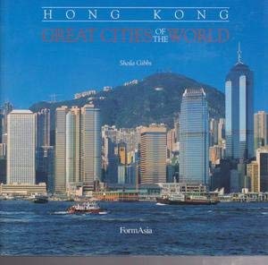Hong Kong: Great Cities of the World book