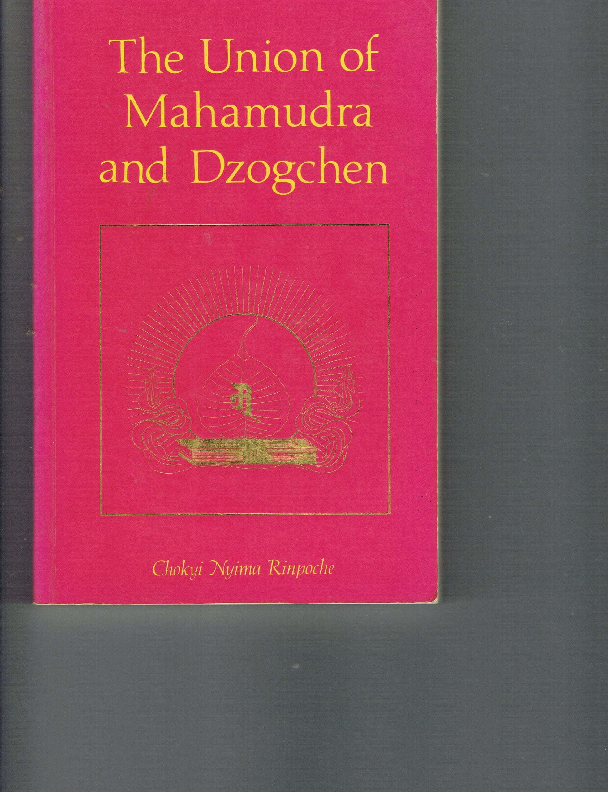 The Union Of Mahamudra And Dzogchen Philosophy