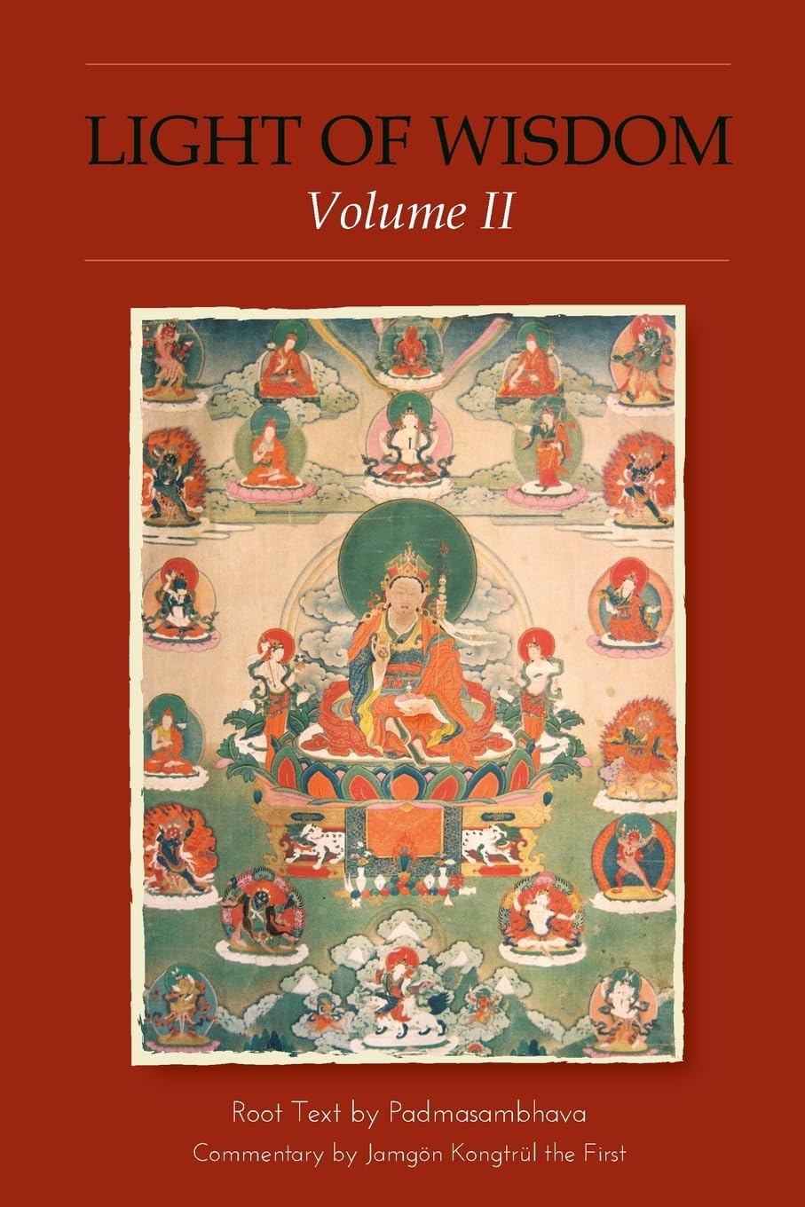 Light of Wisdom, Volume II: A Collection of Padmasambhava's Advice to the Dakini Yeshe Togyal and Other Close Disciples Philosophy