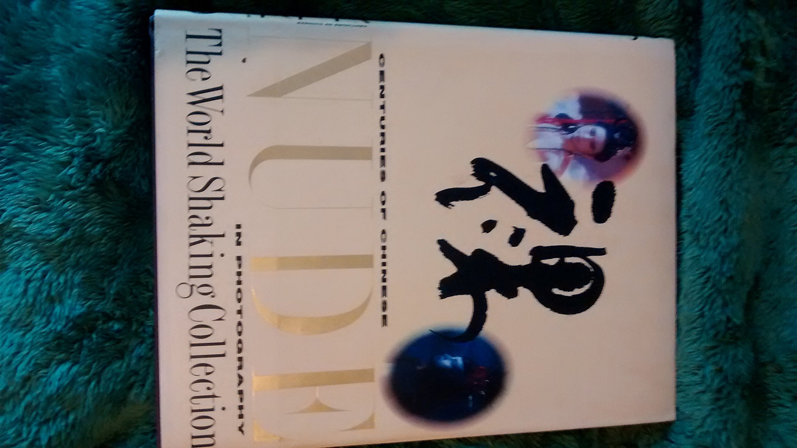Centuries of Chinese Nude in Photography: the World Shaking Collection Books
