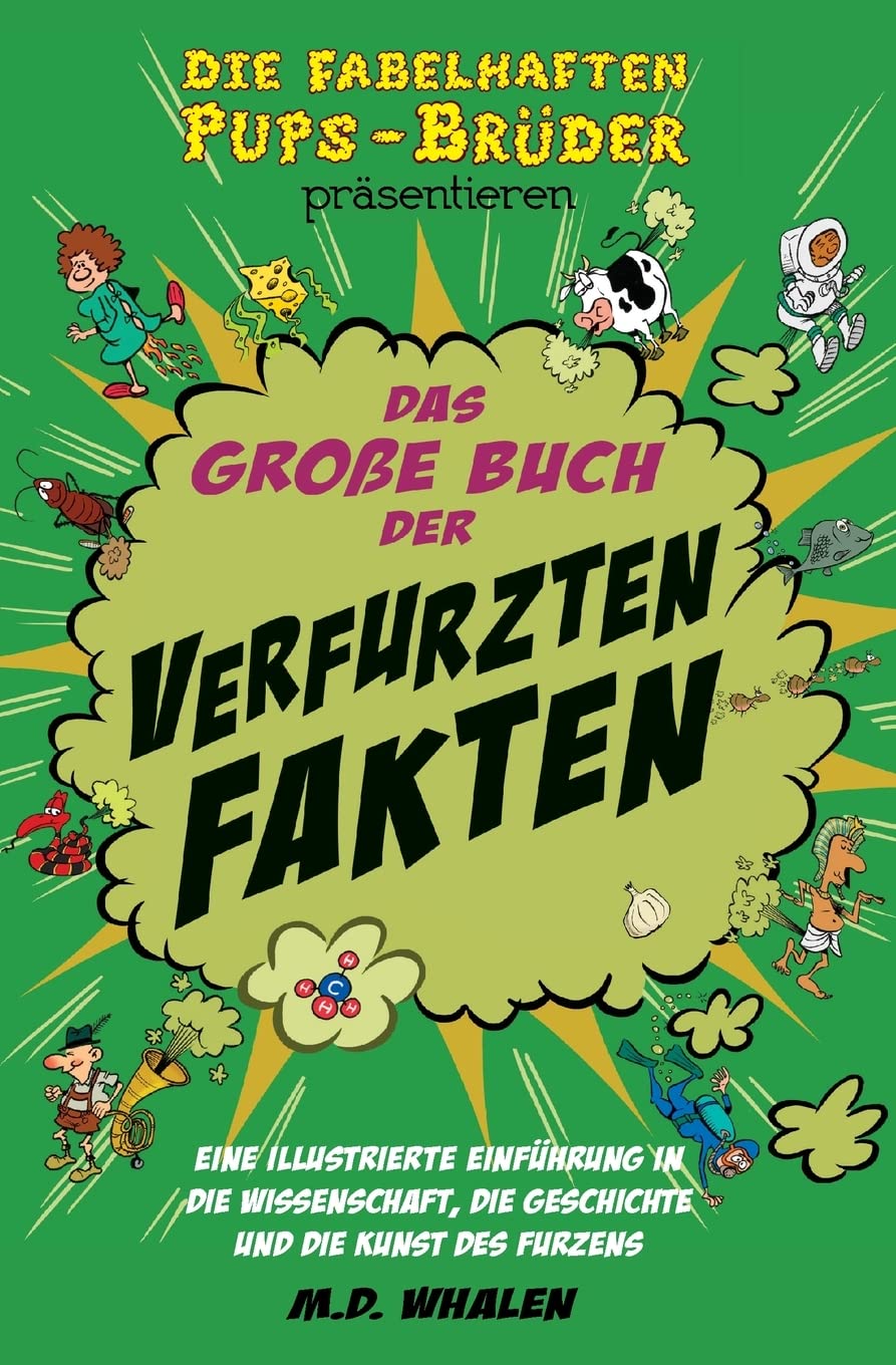 Whalen, M: Das große Buch der verfurzten Fakten Medicine