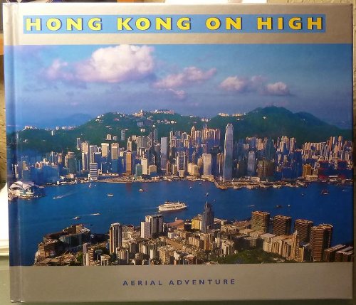 Hong Kong On High Aerial Adventure Books