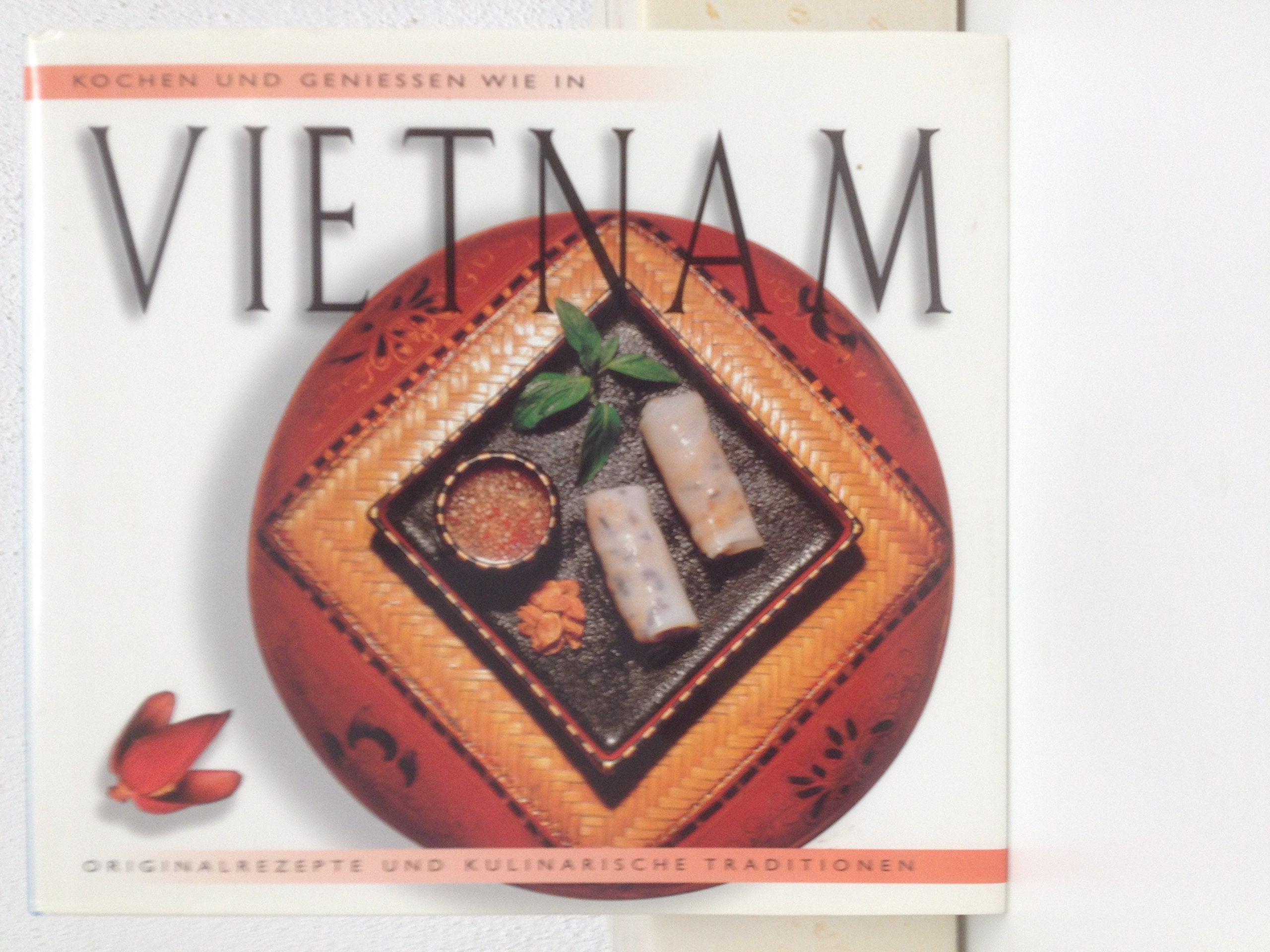 Kochen und Genießen wie in Vietnam Books