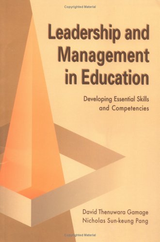 Gamage, D:  Leadership and Management in Education book