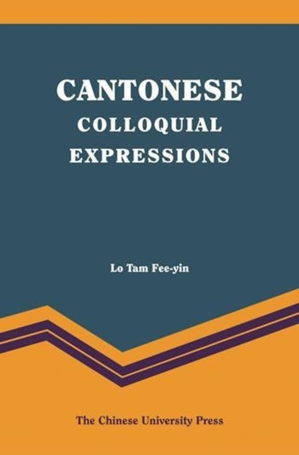 Cantonese Colloquial Expressions Social Sciences