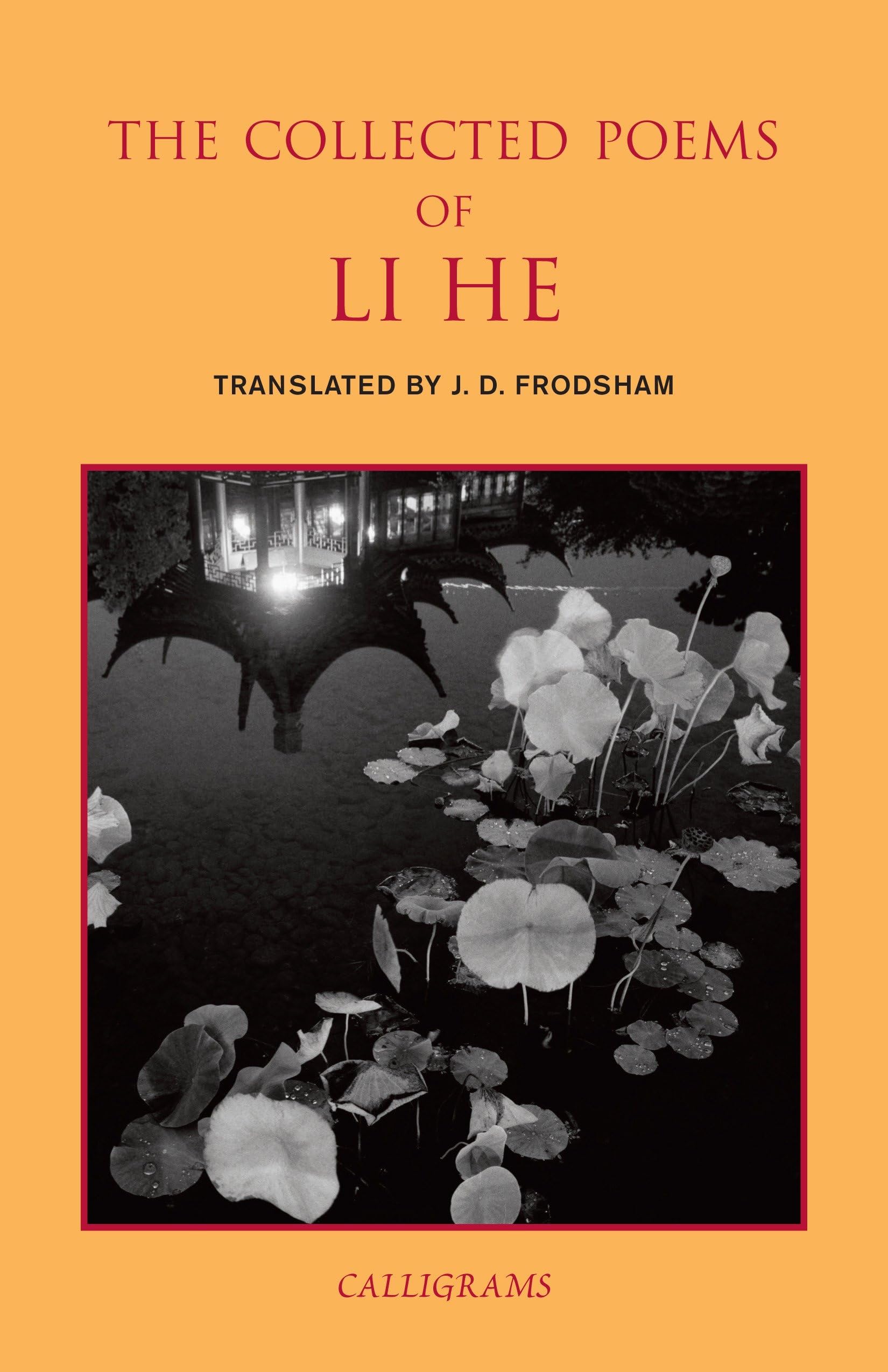 The Collected Poems of Li He book