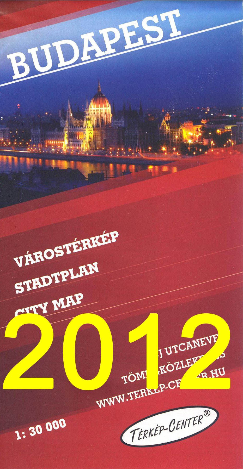 Budapest várostérkép. Großer Stadtplan, dreisprachig (ungarisch, deutsch, englisch) 1:30000 Maps & Plans