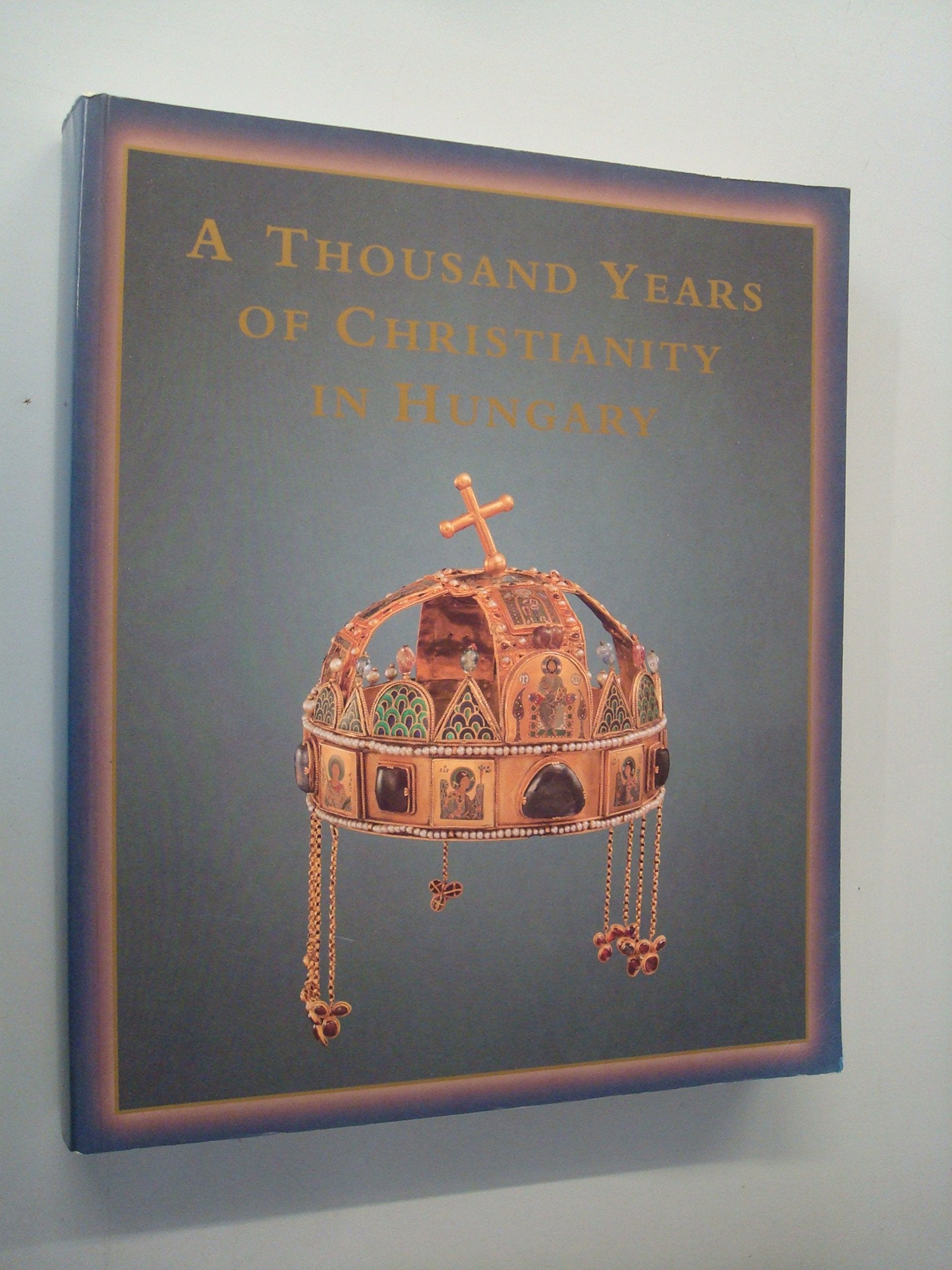 A THOUSAND YEARS OF CHRISTIANITY IN Books