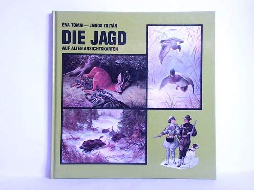 Die Jagd. Auf Alten Ansichten. Books