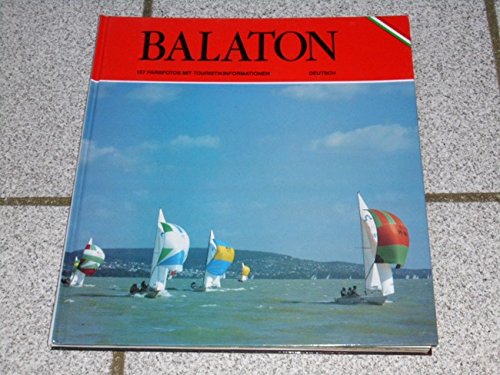 Balaton (157 Farbfotos mit Touristikinformationen) Books