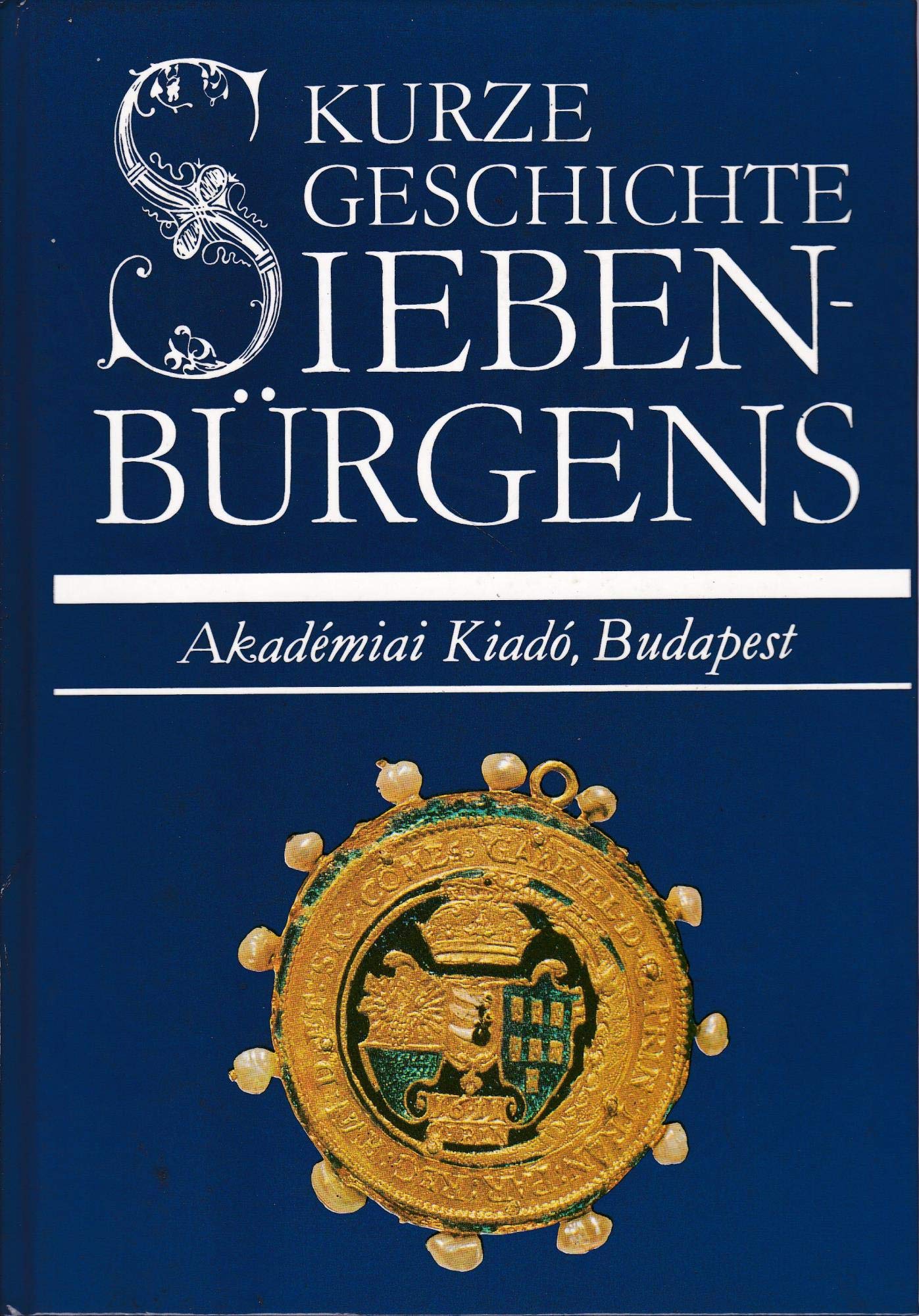 Kurze Geschichte Siebenbürgens Books