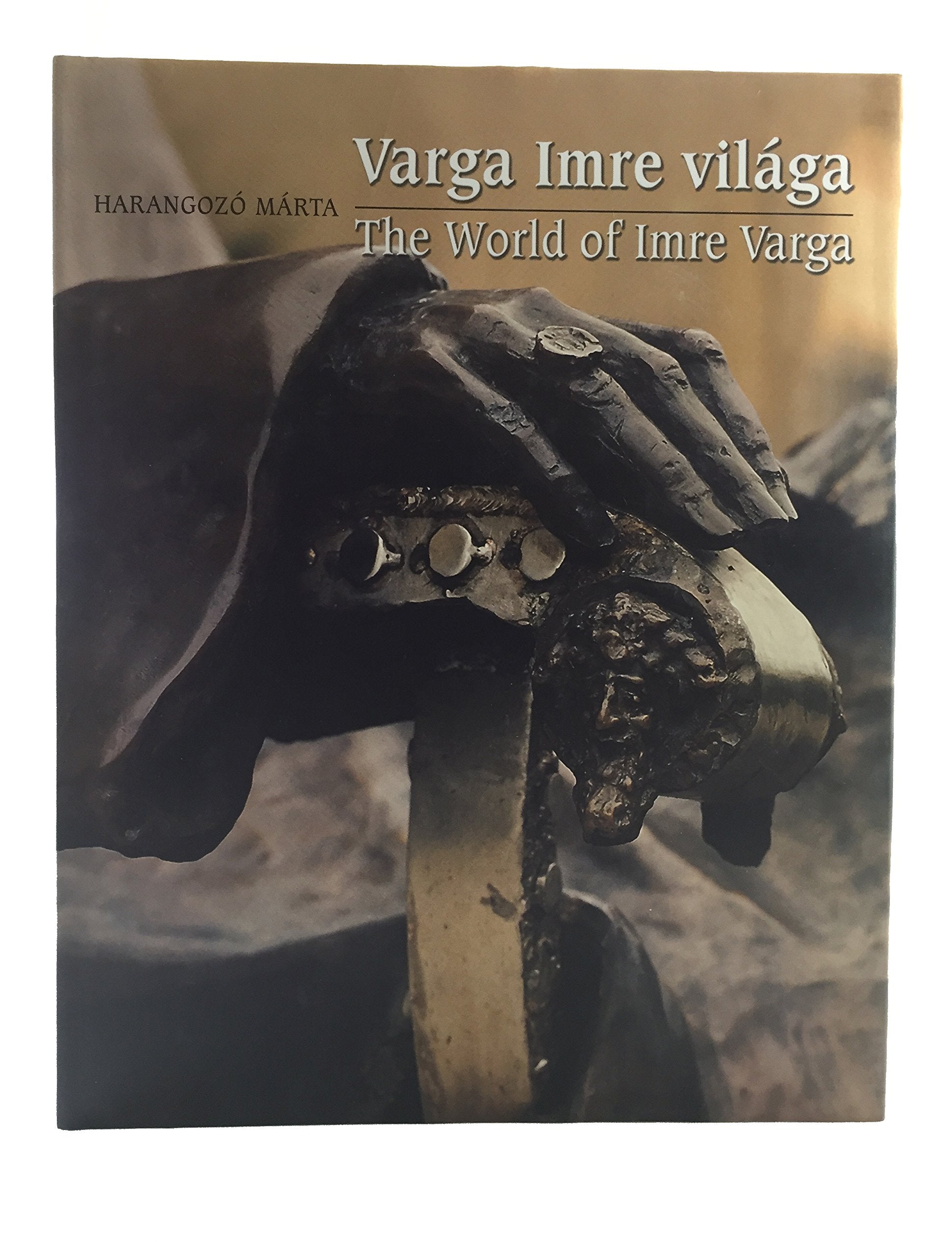 Varga Imre Vilaga - The World of Imre Varga Books