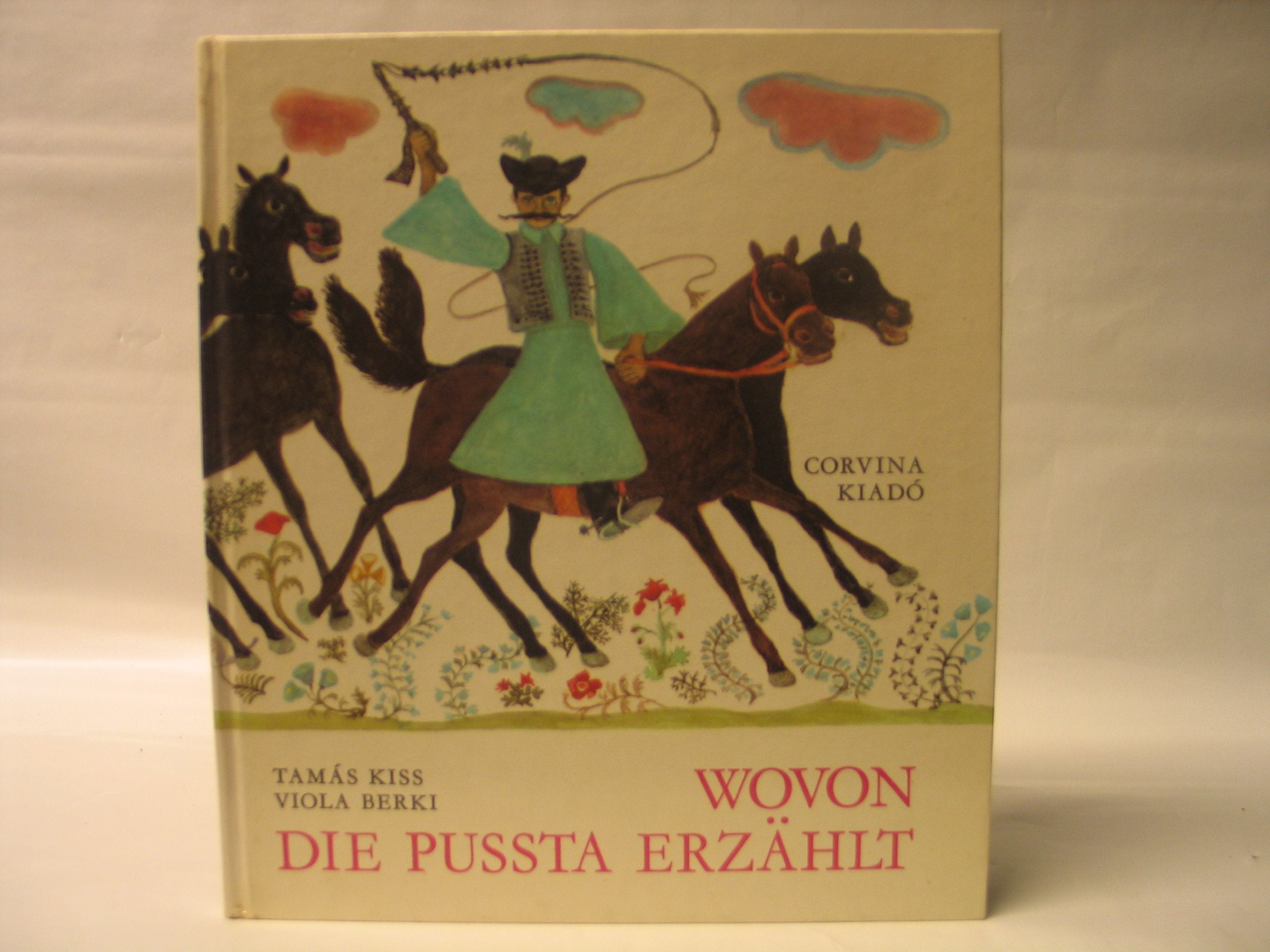 Wovon die Pussta erzählt Books