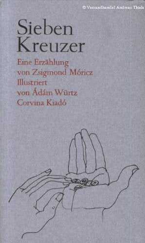 Sieben Kreuzer. Eine Erzählung Books