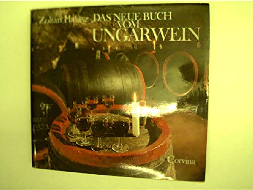 Das neue Buch vom Ungarwein Contemporary literature