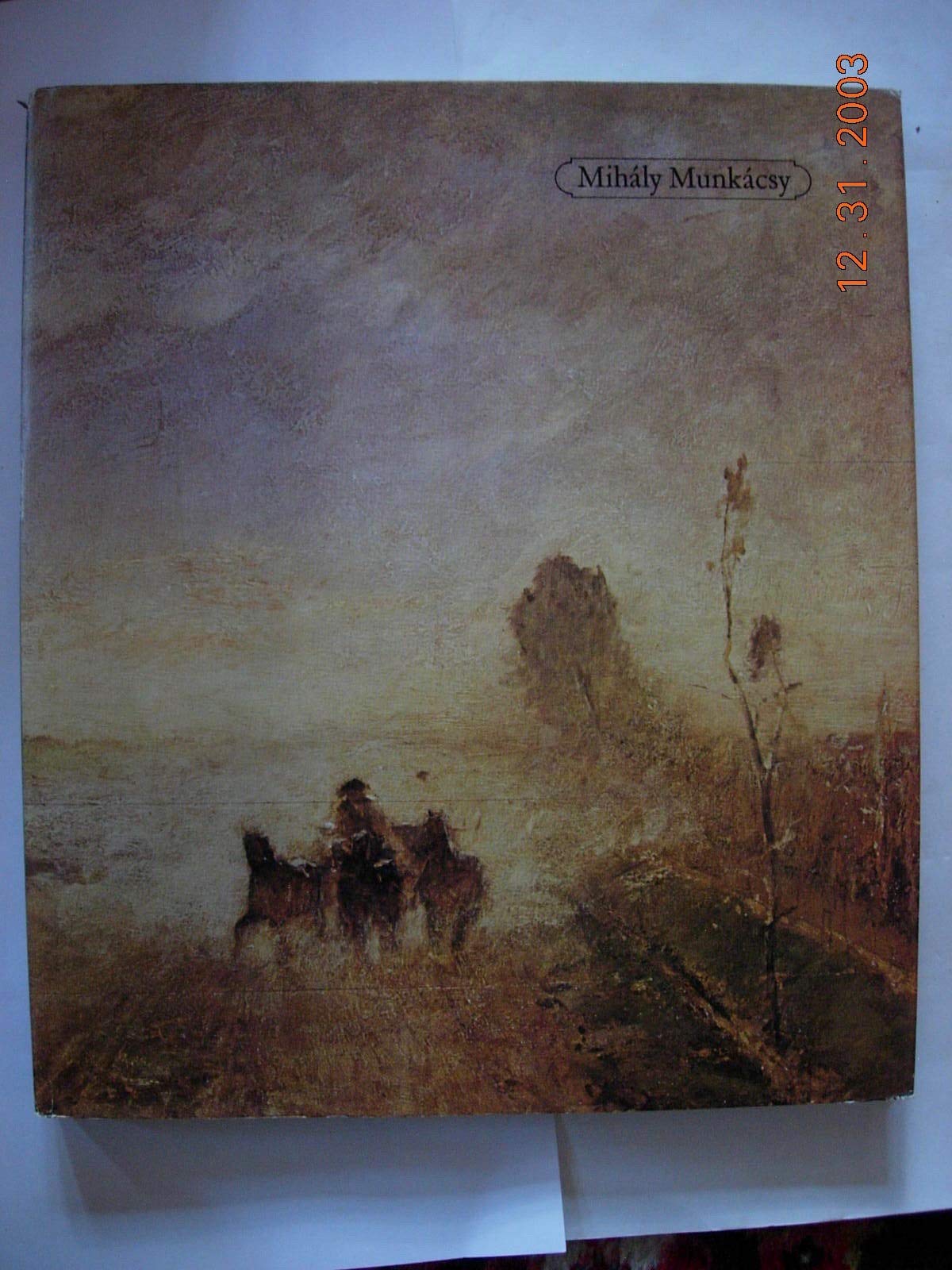 Mihaly Munkacsy. Aus dem Nachlass von Gerhard Löwenthal Books
