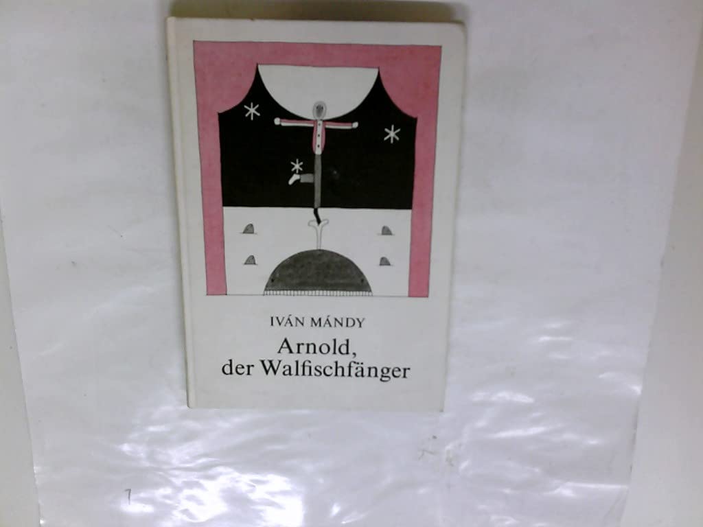 Arnold, der Walfischfänger Books