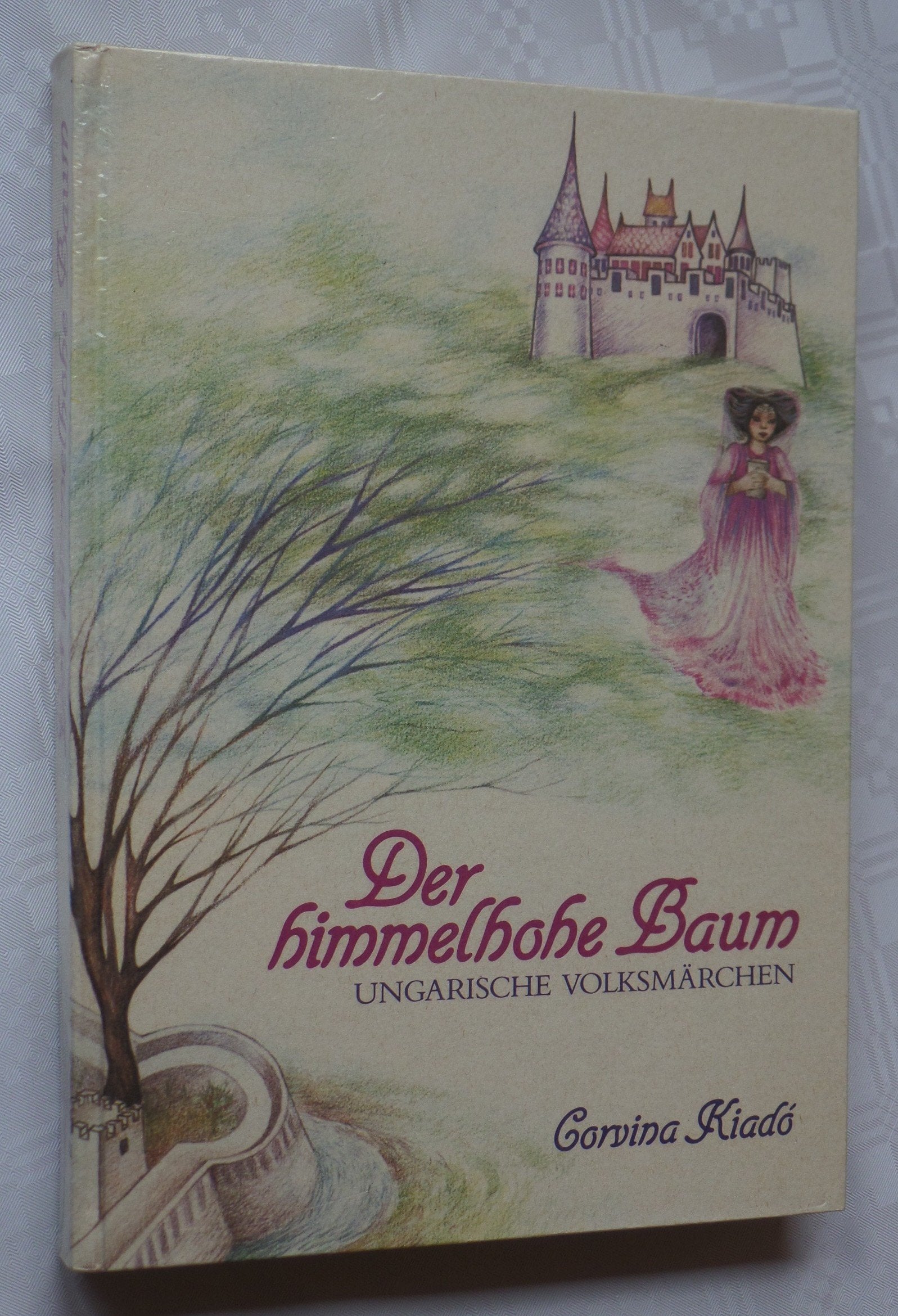 Der himmelhohe Baum. Ungarische Volksmärchen Books