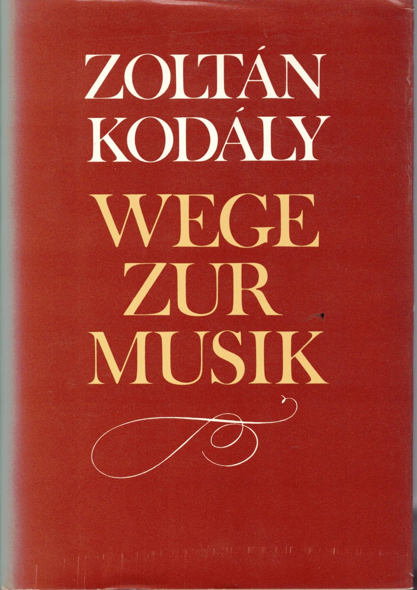 Wege zur Musik (Ausgewählte Schriften und Reden) Books