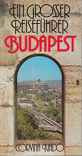 Budapest : e. grosser Reiseführer. Books
