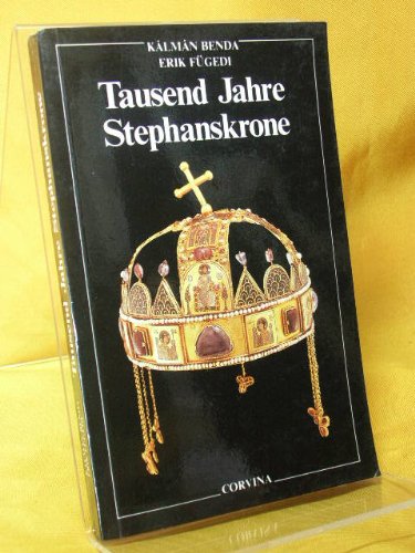 Tausend Jahre Stephanskrone. Books