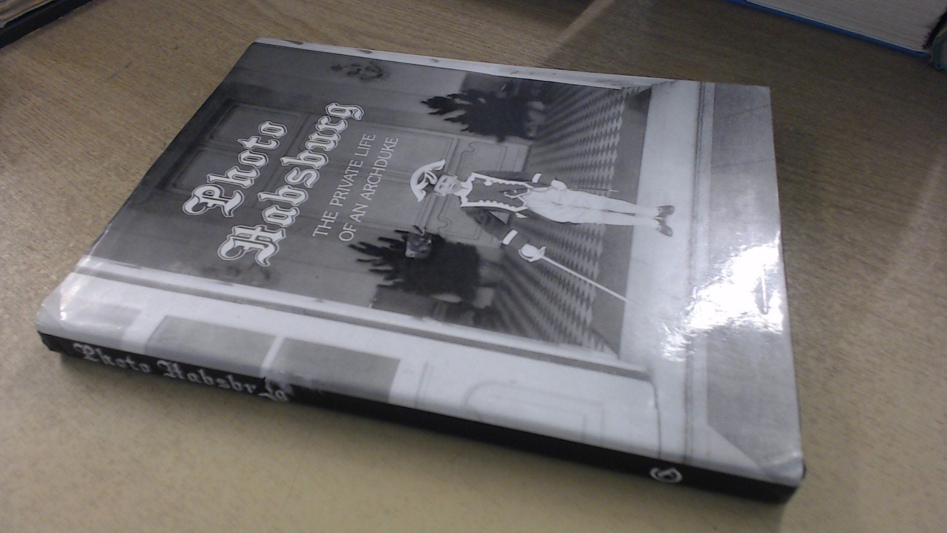 Photo Hapsburg Politics & History