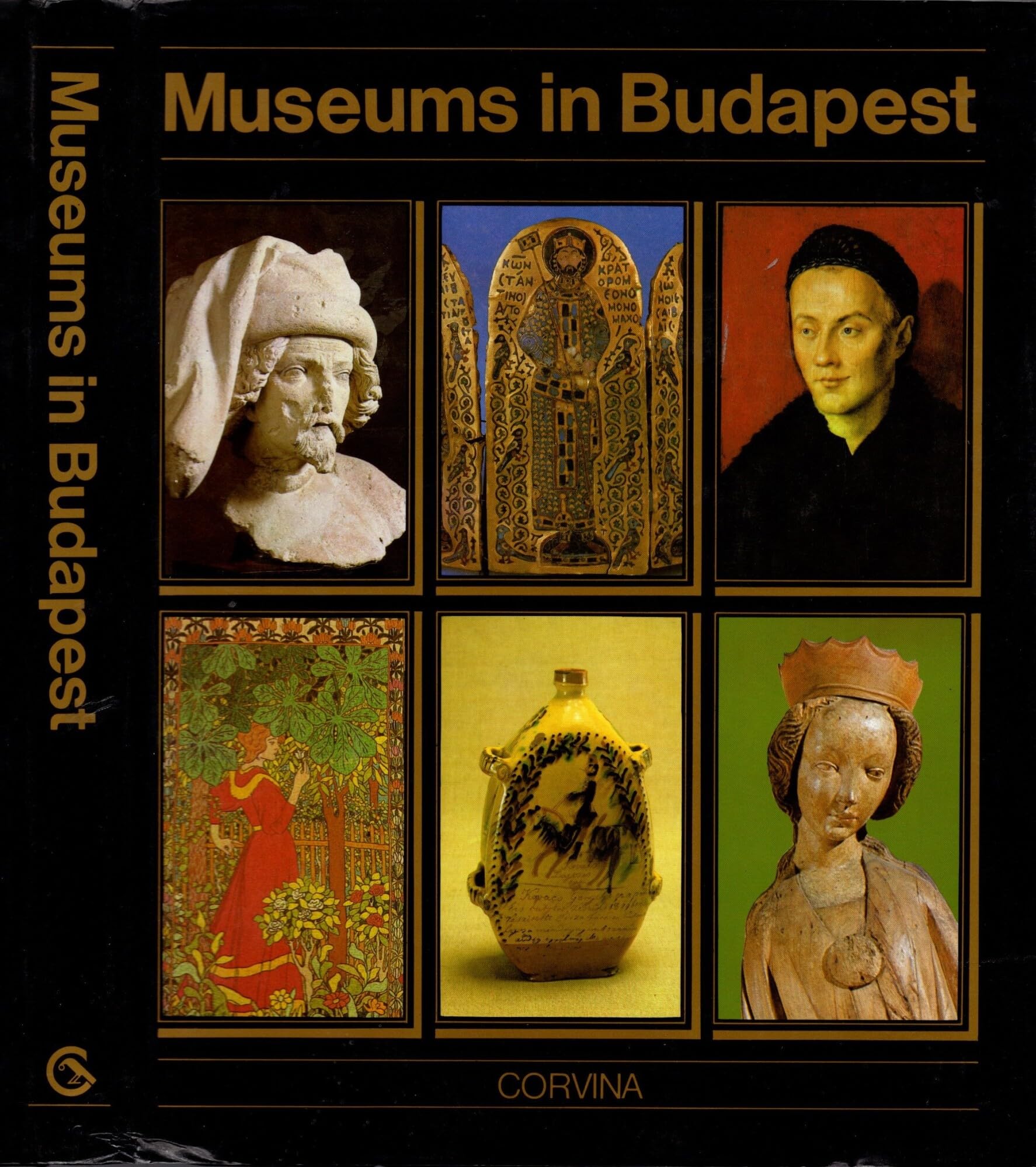 Museums in Budapest: Hungarian National Museum, Museum of Fine Arts, Hungarian National Gallery, Museum of Applied Arts, Ethnographical Museum, Budapest Historical Museum book