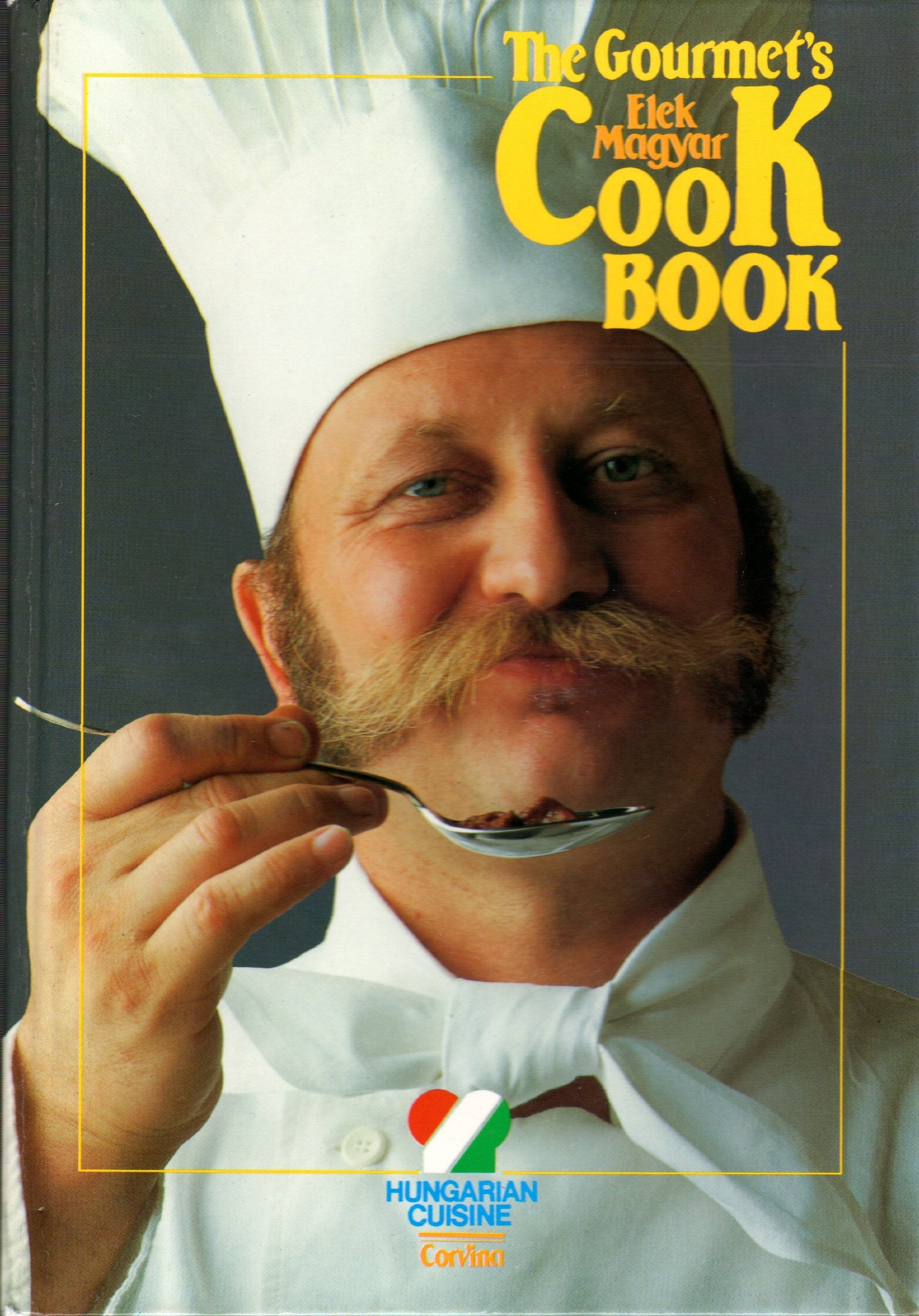 Gourmet's Cook Book: Hungarian Cuisine Books