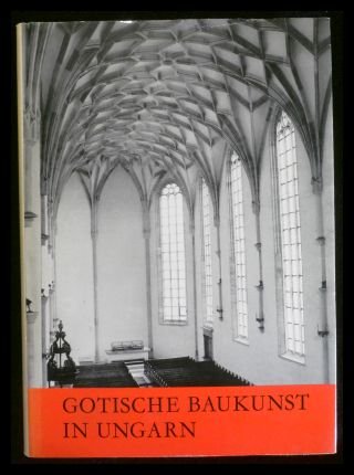 Gotische Baukunst in Ungarn. Books
